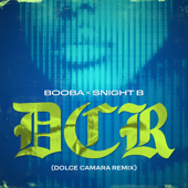 Dolce Camara (feat. SDM) [Remix] - Booba &amp; Snight B Cover Art