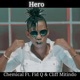 Hero feat Fid Q Cliff Mitindo Single