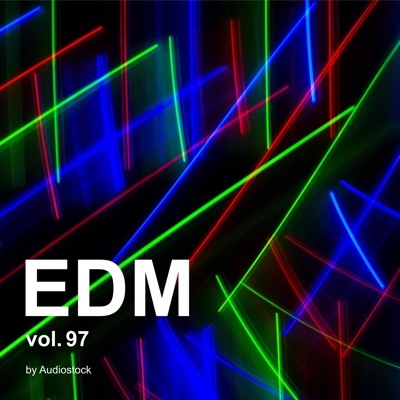 EDM, Vol. 97 -Instrumental BGM- by Audiostock