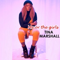 Me or the girls - Single - Tina Marshall