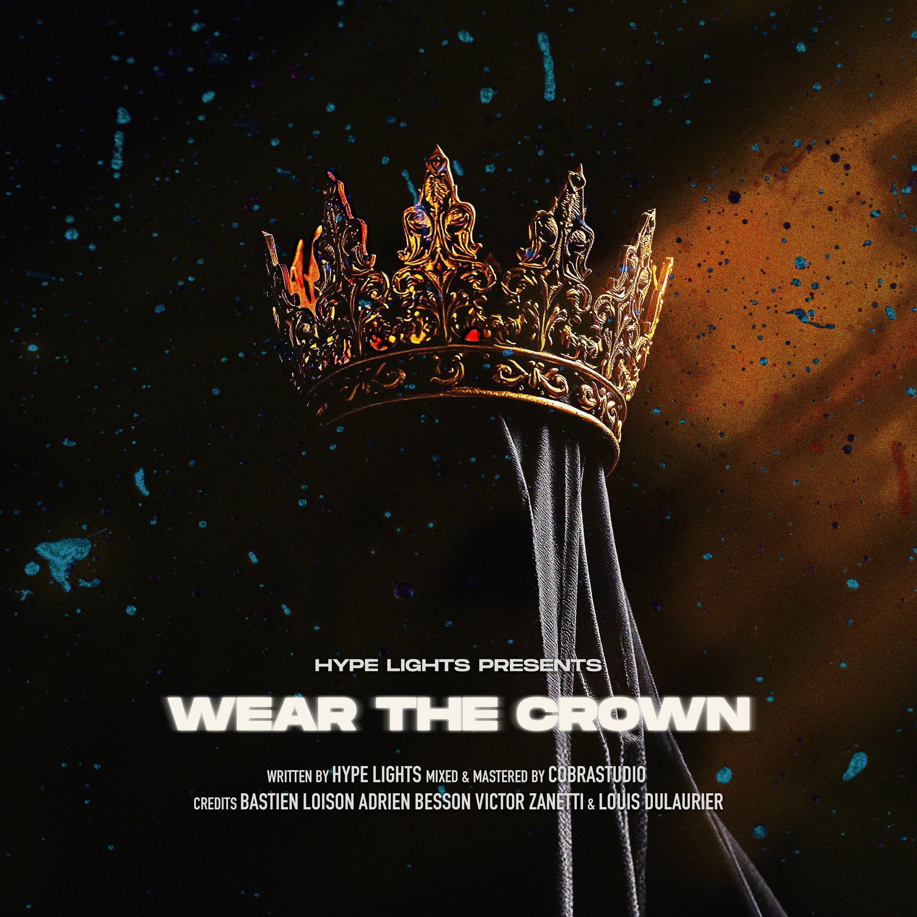 Wear The Crown - Single