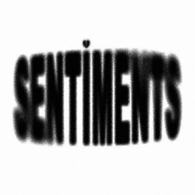 Sentiments (feat. NMR) - Single