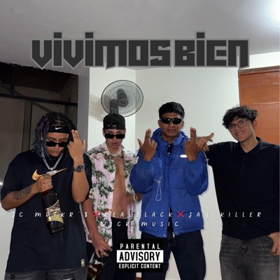 Vivimos Bien (feat. Jay Killer & Real Black) - Single