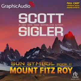 Mount Fitz Roy (2 of 3) [Dramatized Adaptation] : Sun Symbol 2 (Sun Symbol)