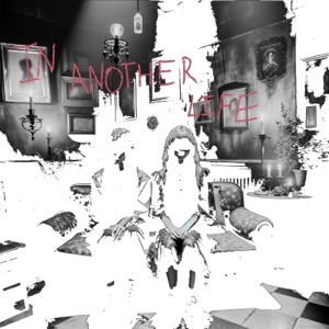 In Another Life - Single