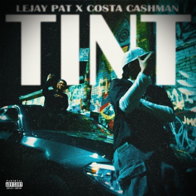 Tint (feat. Costa Cashman) - Single