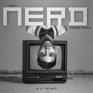 Nerd (2021 Remastered)