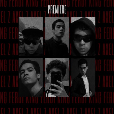 PREMIERE (feat. Axel.Z) - Single
