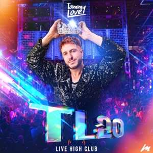 TL20 Live High Club (DJ Mix)