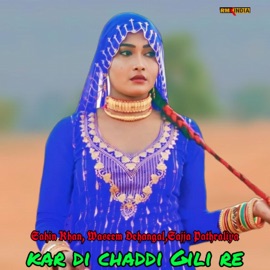 Kar Di Chaddi Gili Re Sahin Khan, Waseem Dehangal & Sajja Pathraliya