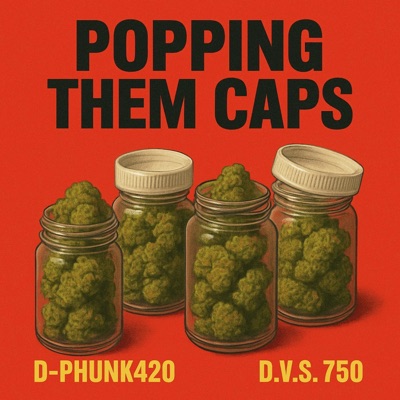 Popping Them Caps (feat. Big Squeaks) - Single