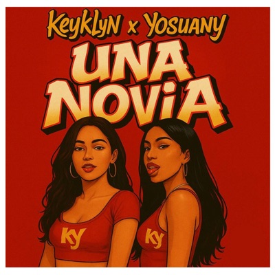 UNA NOVIA (feat. Yosuany) - Single