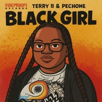 Black Girl (feat. Pechone) - Single - Terry B