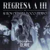 Magui Olave - Regresa a mi / Si nos quedara poco tiempo