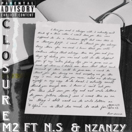 Closure (feat. N.S & Nzanzy) M2