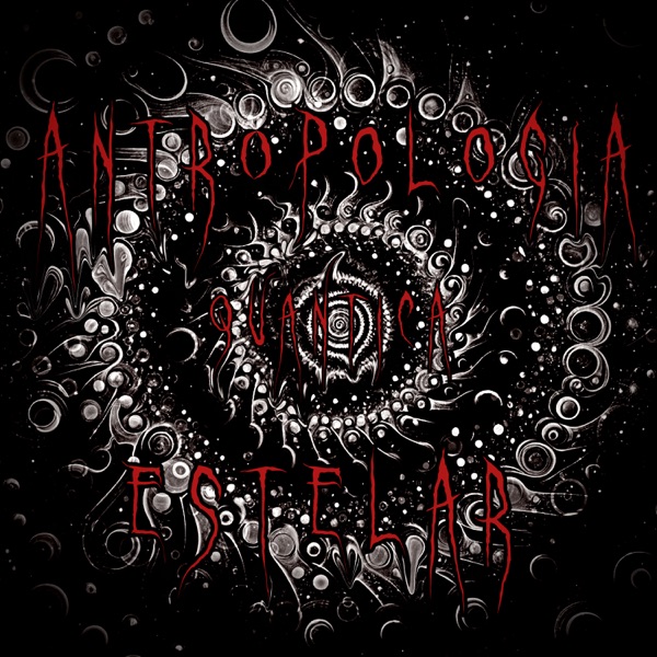 Antropologia Quantica Estelar - Single