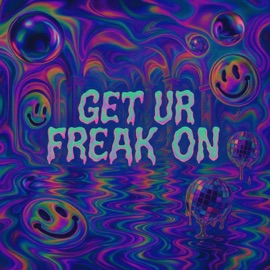Get Ur Freak On (Techno) Paayne