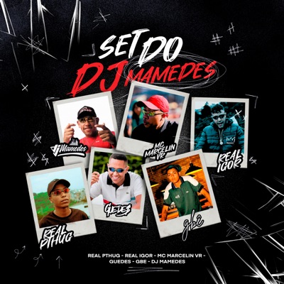 Set do Dj Mamedes - Single