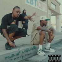 Pourin' Liquor - Single - A1 Beanz & Yt West