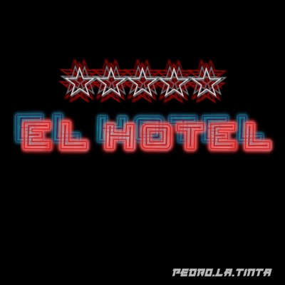 El Hotel (feat. nt & El Eseka) - Single