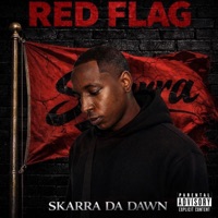 RED Flag - Single - Skarra Da Dawn