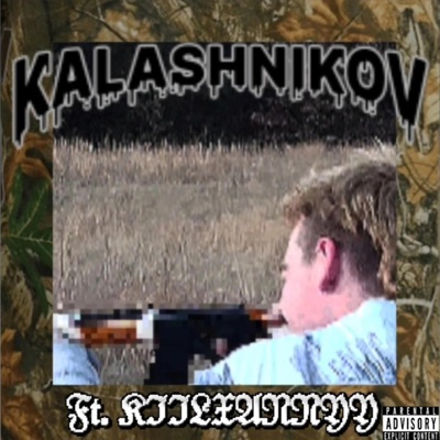 kalashnikov (feat. KIILXANNYY) - Single