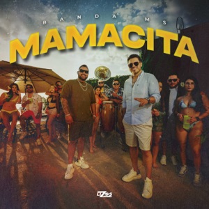 Mamacita - Single