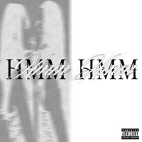 Hmm Hmm - Single - YoungRich & GZK REY
