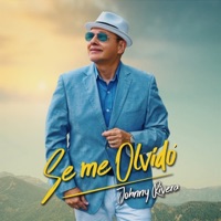Se Me Olvidó - Single - Johnny Rivera