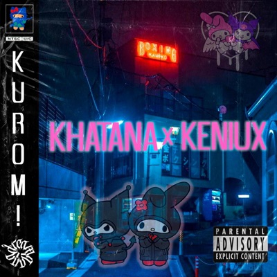 KUR0M! (feat. KENIUX MENDOZA) - Single