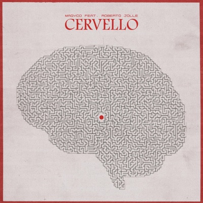 Cervello (feat. Roberto Jolle) - Single
