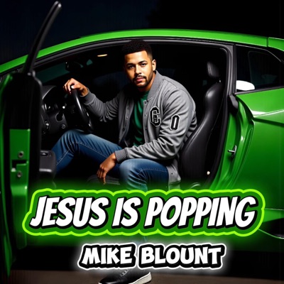 Jesus Is Popping - Single