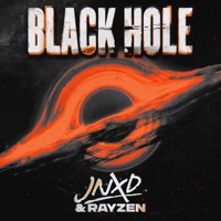 Black Hole - Single - JNXD & RAYZEN