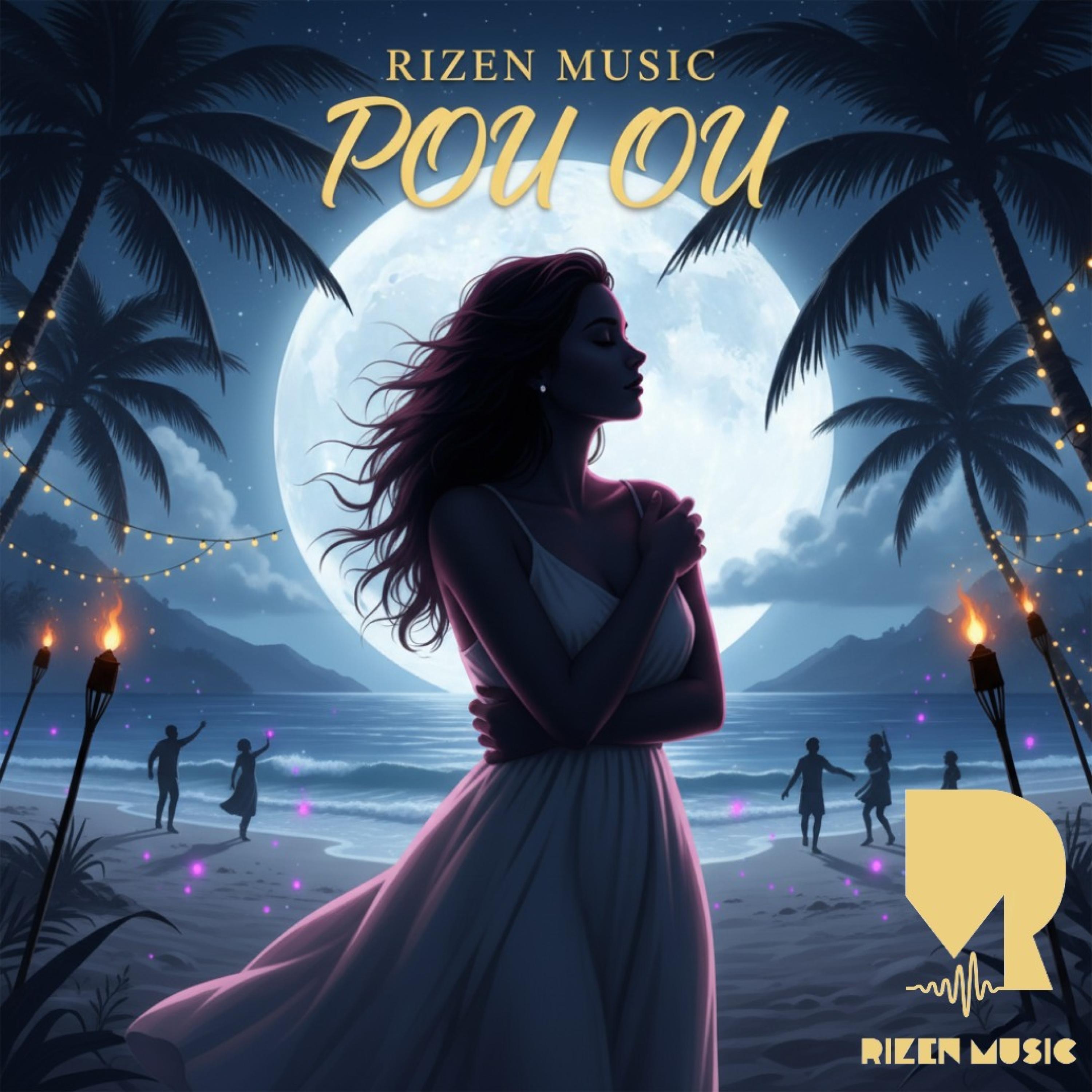 Rizen Music - Pou Ou