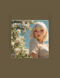 聆聽 lalabeevibe、觀看音樂影片、閱讀小傳、查看巡演日期等！