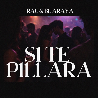 Si Te Pillara (Bachata Version) - Single