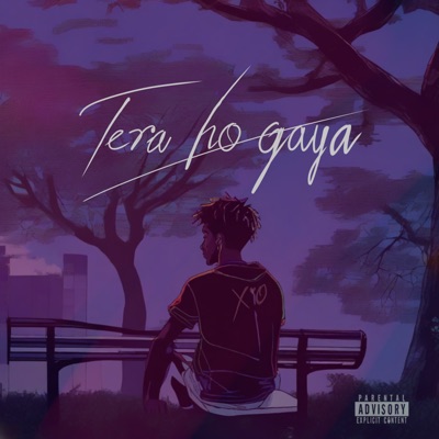 Tera Ho Gaya - Single