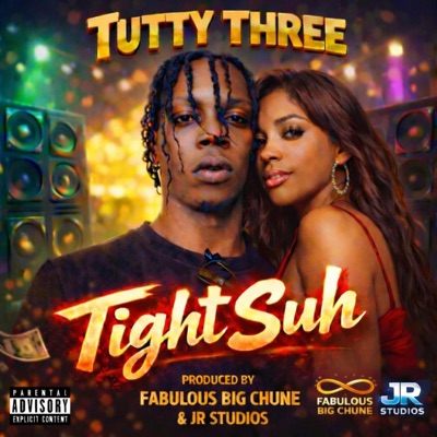 Tight suh (feat. Tutty Three) - Single