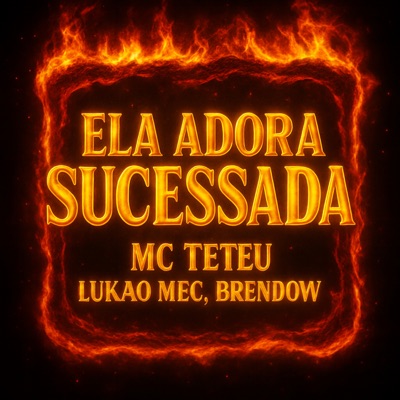 Ela Adora Sucessada - Single