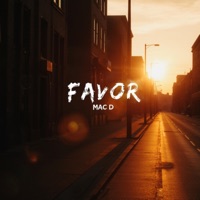 FAVOR - Single - MAC D