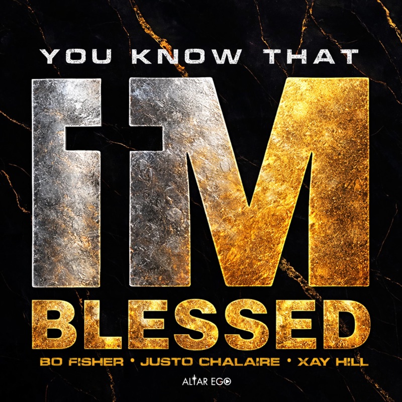 You Know That I'm Blessed (feat. Xay Hill)