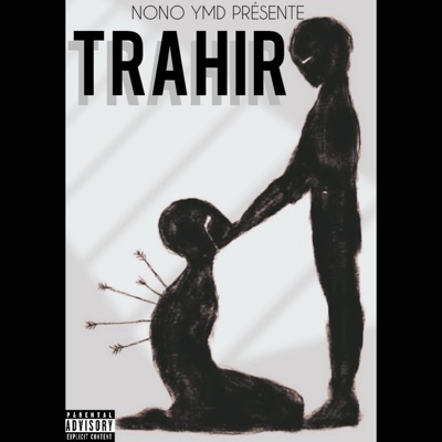 Trahir
