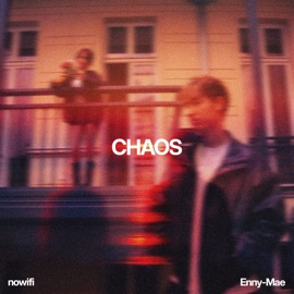 Chaos nowifi & Enny-Mae