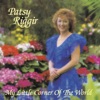 Patsy Riggir - Dear Hearts and Gentle People