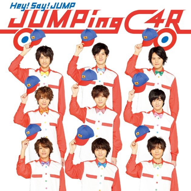 Hey!Say!JUMP アルバム JUMPing CAR - Hey! Say! JUMPのアルバム - Apple Music