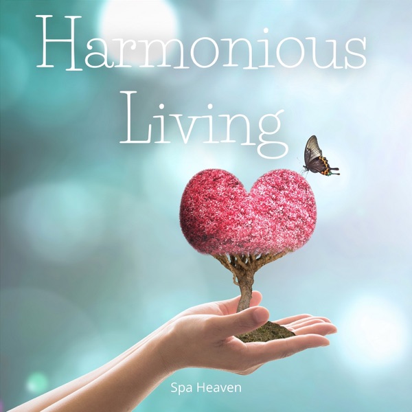 Harmonious Living