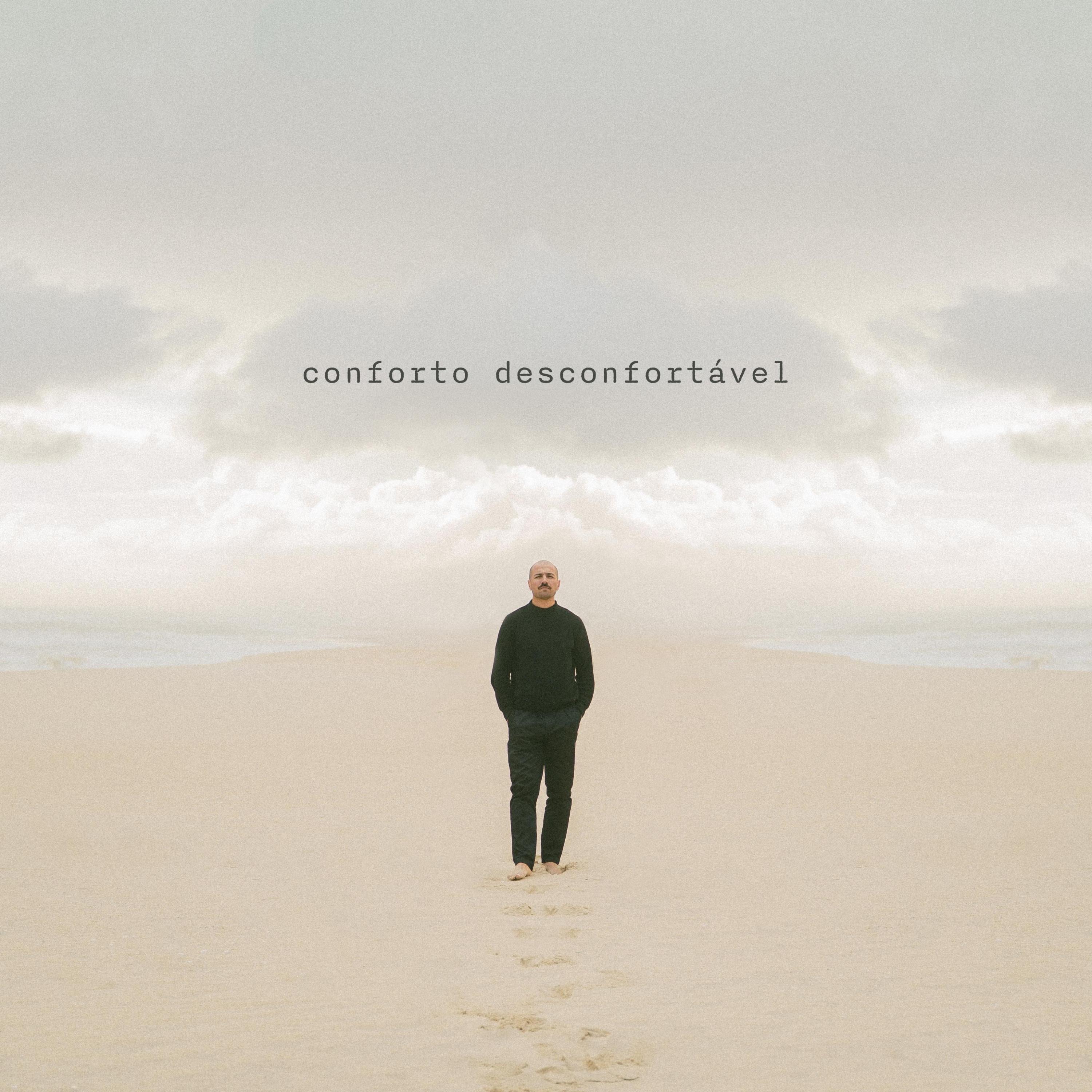 Conforto Desconfortável - EP