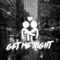 Get Me Right - Pingmas lyrics