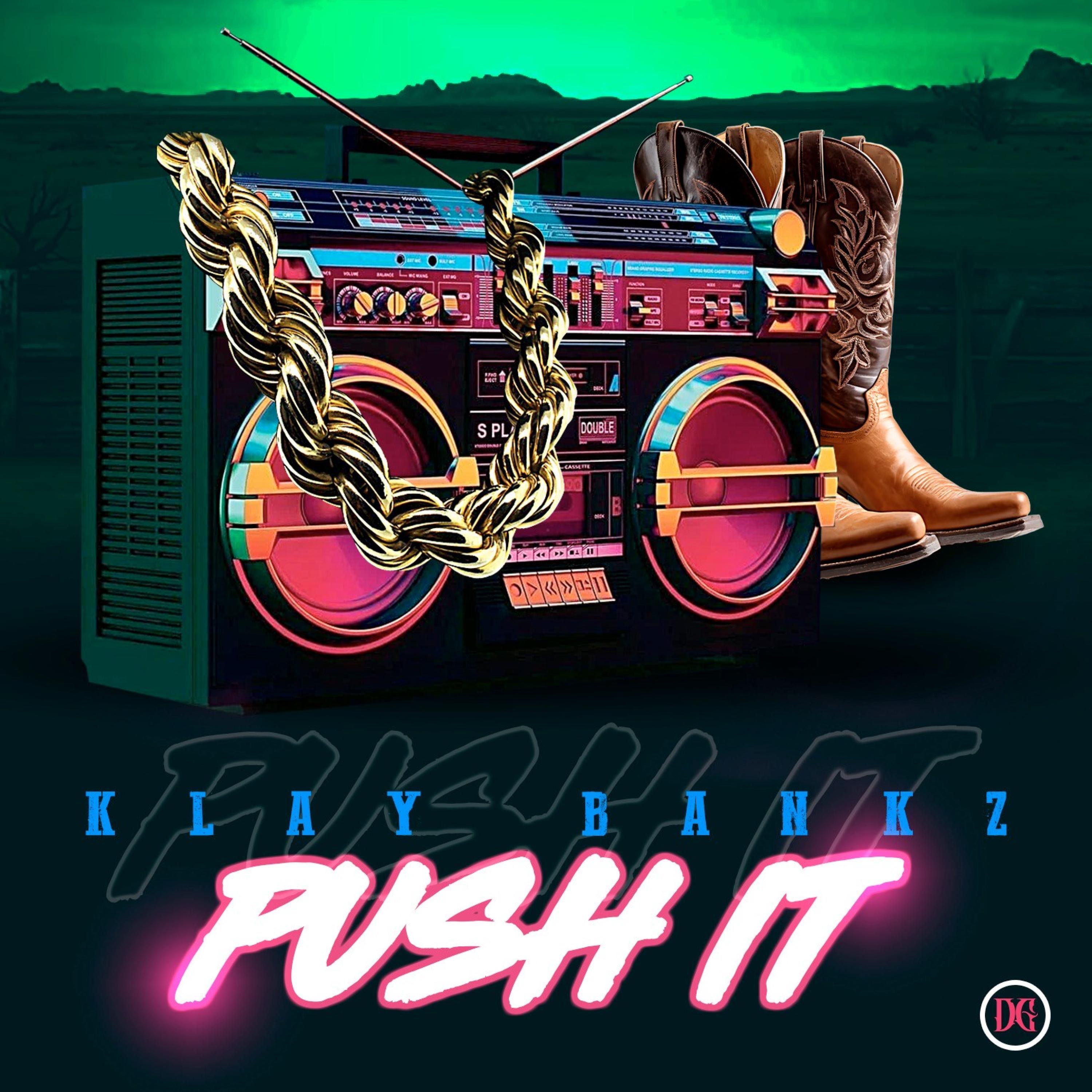 Push It (feat. DJ & Donyelle) - Single