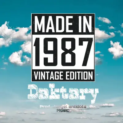 Listen to 1987 - Single by Daktary